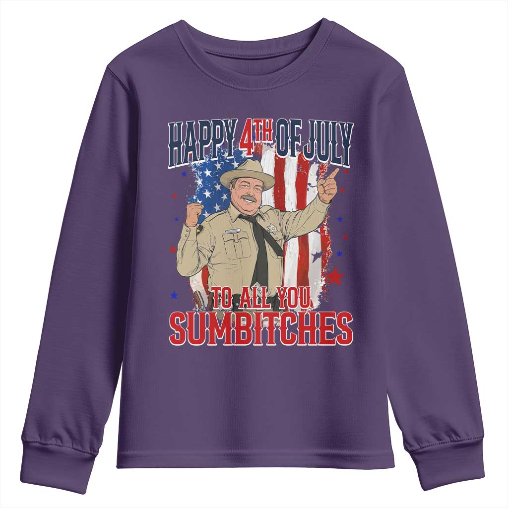 Happy 4th Of July To All You Sumbitches Youth Sweatshirt Funny USA 250th Anniversary Independence Day