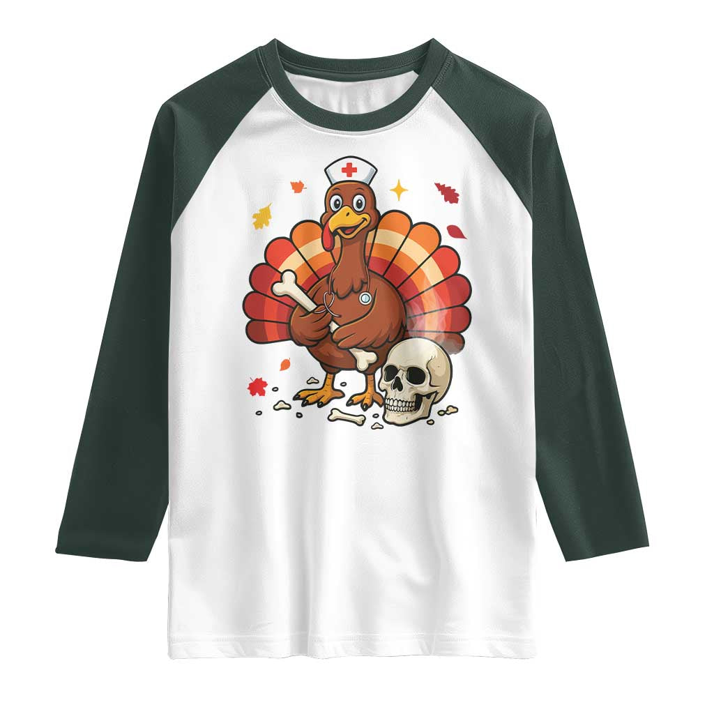 Funny Thanksgiving Nurse Turkey Raglan Shirt Fall RN TS14 White Dark Forest Green Print Your Wear