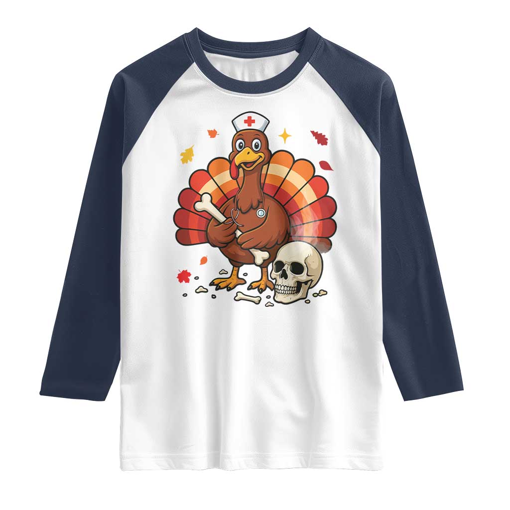 Funny Thanksgiving Nurse Turkey Raglan Shirt Fall RN - Print Your Wear