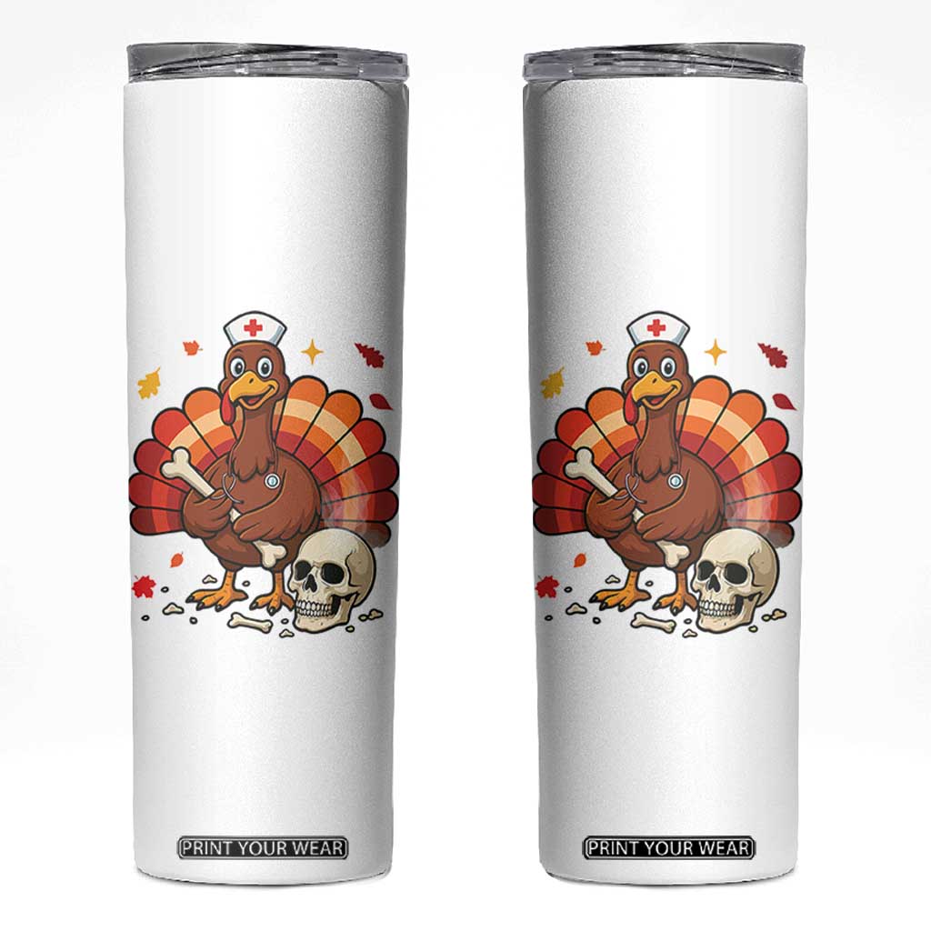 Funny Thanksgiving Nurse Turkey Skinny Tumbler Fall RN TS14 White Print Your Wear