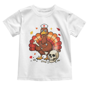 Funny Thanksgiving Nurse Turkey Toddler T Shirt Fall RN TS14 White Print Your Wear