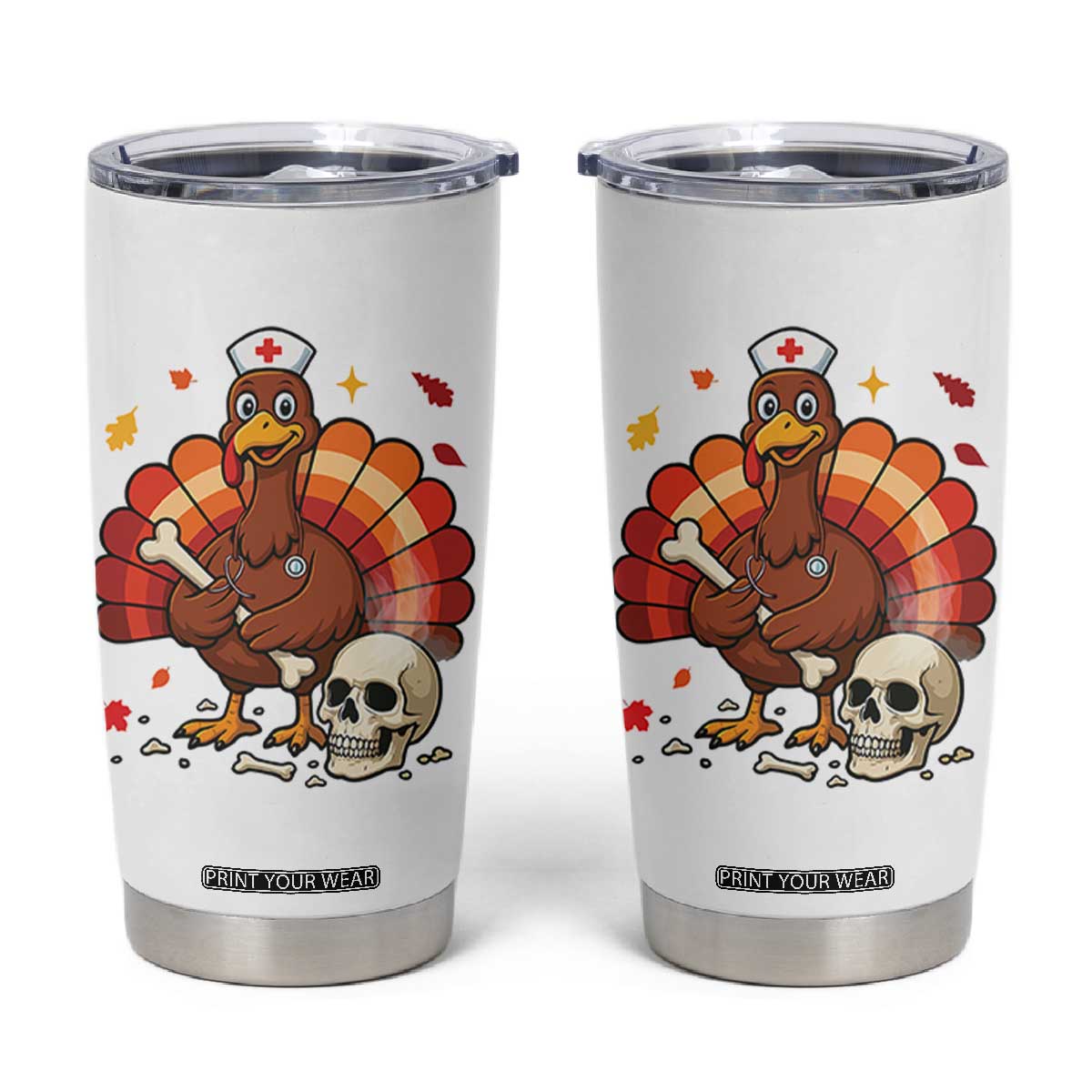 Funny Thanksgiving Nurse Turkey Tumbler Cup Fall RN TS14 White Print Your Wear