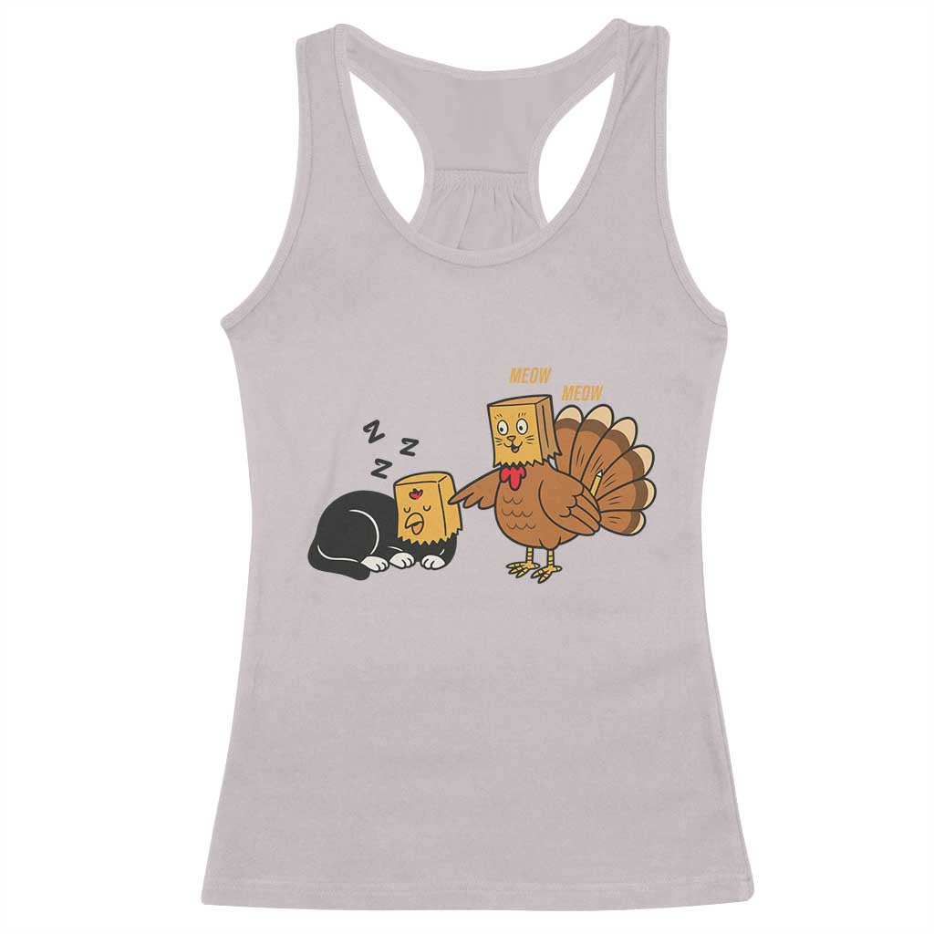 Funny Thanksgiving Racerback Tank Top Turkey Fake Cat Meow TS14 Ice Gray Print Your Wear