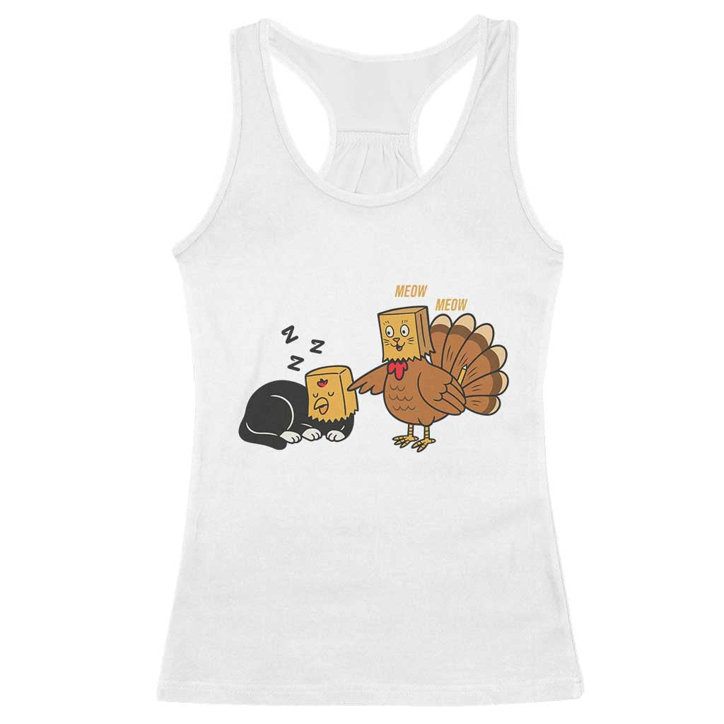 Funny Thanksgiving Racerback Tank Top Turkey Fake Cat Meow TS14 White Print Your Wear