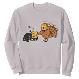 Funny Thanksgiving Sweatshirt Turkey Fake Cat Meow TS14 Ice Gray Print Your Wear