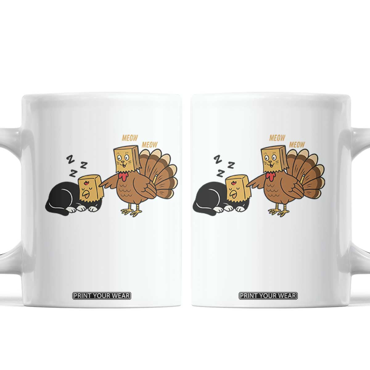 Funny Thanksgiving Coffee Mug Turkey Fake Cat Meow TS14 White Print Your Wear