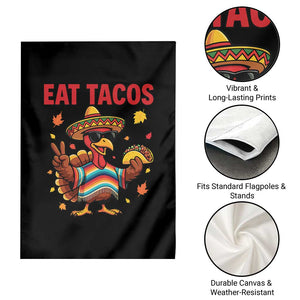 Funny Turkey Thanksgiving Garden Flag Eat Tacos TS14 Print Your Wear