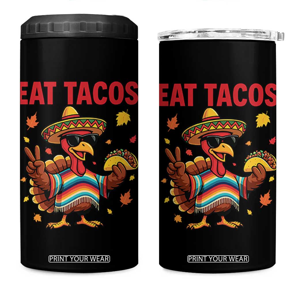 Funny Turkey Thanksgiving 4 in 1 Can Cooler Tumbler Eat Tacos TS14 One Size: 16 oz Black Print Your Wear