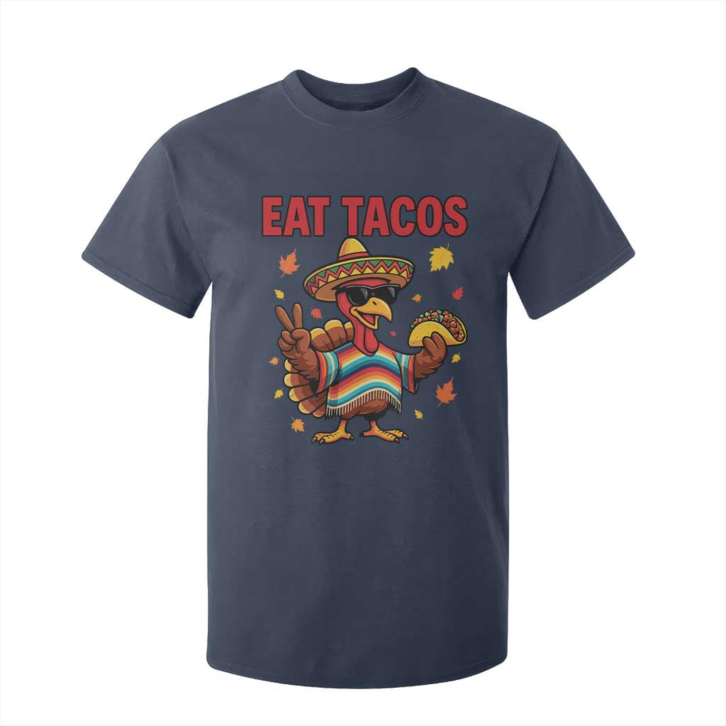 Funny Turkey Thanksgiving T Shirt For Kid Eat Tacos TS14 Navy Print Your Wear
