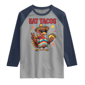 Funny Turkey Thanksgiving Raglan Shirt Eat Tacos TS14 Sport Gray Navy Print Your Wear