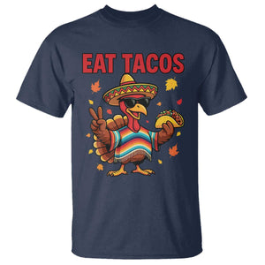 Funny Turkey Thanksgiving T Shirt Eat Tacos TS14 Navy Print Your Wear