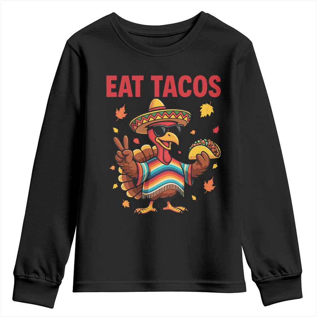 Funny Turkey Thanksgiving Youth Sweatshirt Eat Tacos TS14 Black Print Your Wear