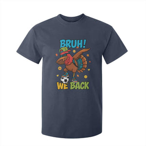 Funny Thanksgiving Turkey T Shirt For Kid Bruh We Back To School TS14 Navy Print Your Wear