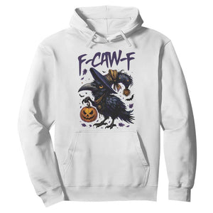 F Caw F Black Crow Halloween Meme Hoodie TS14 White Print Your Wear