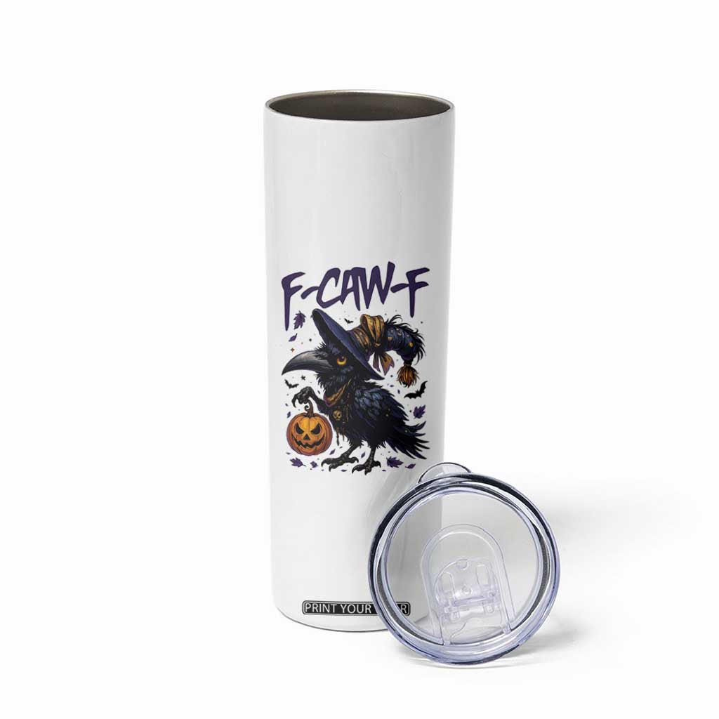 F Caw F Black Crow Halloween Meme Skinny Tumbler TS14 Print Your Wear