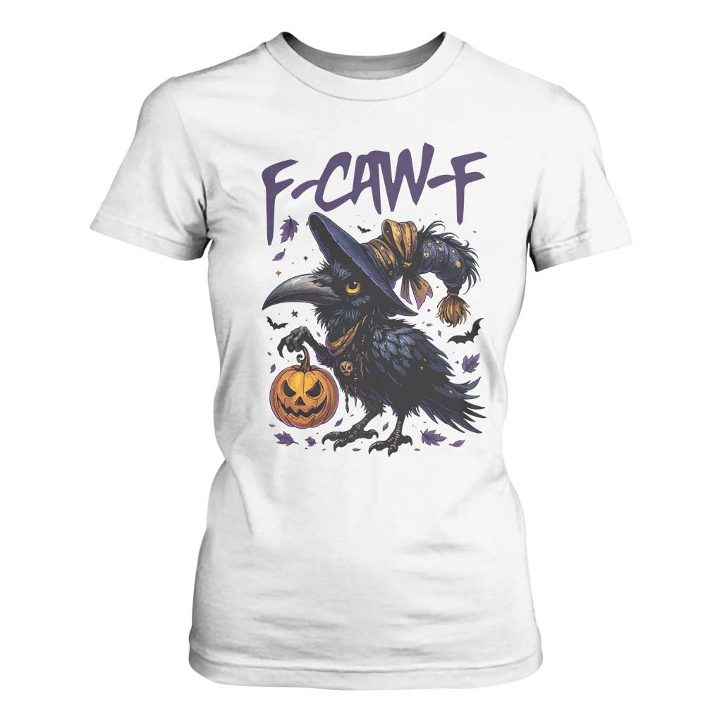 F Caw F Black Crow Halloween Meme T Shirt For Women TS14 White Print Your Wear
