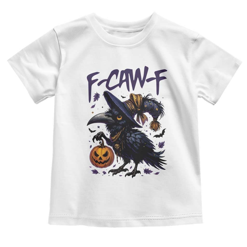 F Caw F Black Crow Halloween Meme Toddler T Shirt TS14 White Print Your Wear