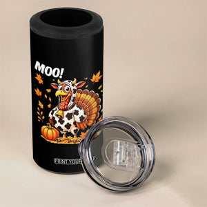 Funny Thanksgiving 4 in 1 Can Cooler Tumbler Turkey Moo TS14 Print Your Wear