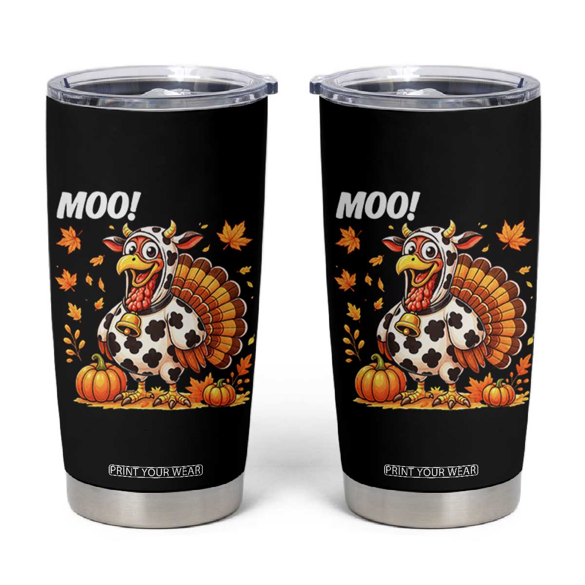 Funny Thanksgiving Tumbler Cup Turkey Moo TS14 Black Print Your Wear