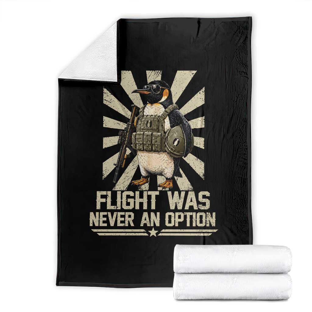 Flight was Never an Option Tactical Penguin Throw Blanket Funny Bird Meme TS14 Black Print Your Wear