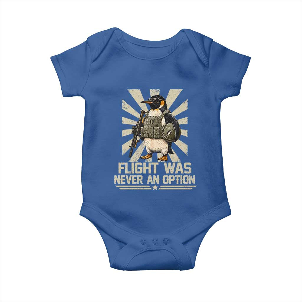 Flight was Never an Option Tactical Penguin Baby Onesie Funny Bird Meme TS14 Royal Blue Print Your Wear