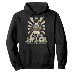 Flight was Never an Option Tactical Penguin Hoodie Funny Bird Meme TS14 Black Print Your Wear