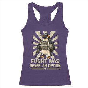 Flight was Never an Option Tactical Penguin Racerback Tank Top Funny Bird Meme TS14 Purple Print Your Wear
