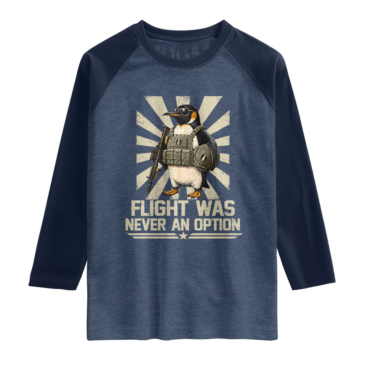 Flight was Never an Option Tactical Penguin Raglan Shirt Funny Bird Meme TS14 Heather Denim Navy Print Your Wear
