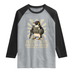 Flight was Never an Option Tactical Penguin Raglan Shirt Funny Bird Meme TS14 Heather Gray Black Print Your Wear