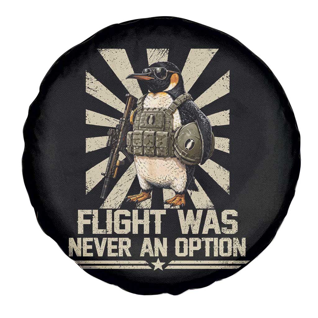 Flight was Never an Option Tactical Penguin Spare Tire Cover Funny Bird Meme TS14 Print Your Wear