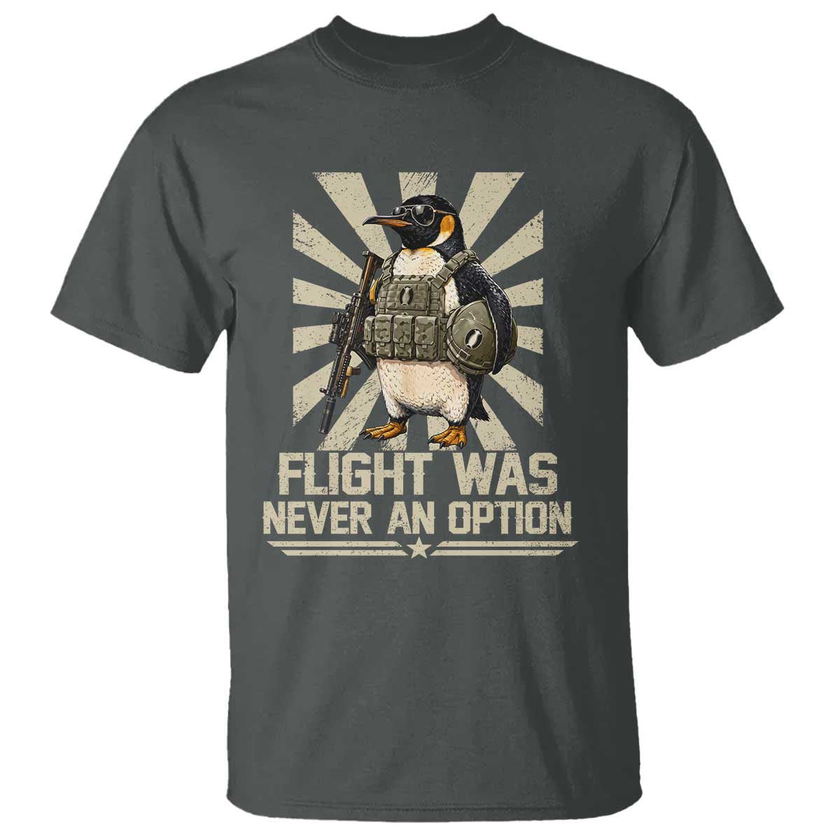 Flight was Never an Option Tactical Penguin T Shirt Funny Bird Meme TS14 Dark Heather Print Your Wear