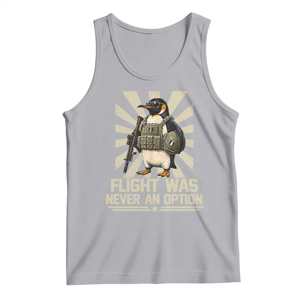 Flight was Never an Option Tactical Penguin Tank Top Funny Bird Meme TS14 Athletic Heather Print Your Wear