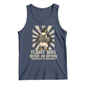 Flight was Never an Option Tactical Penguin Tank Top Funny Bird Meme TS14 Navy Print Your Wear