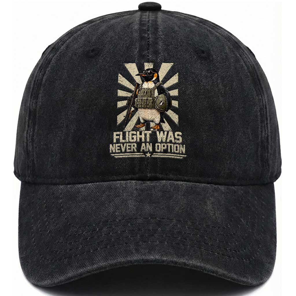 Flight was Never an Option Tactical Penguin Washed Cotton Baseball Cap Funny Bird Meme TS14 Print Your Wear