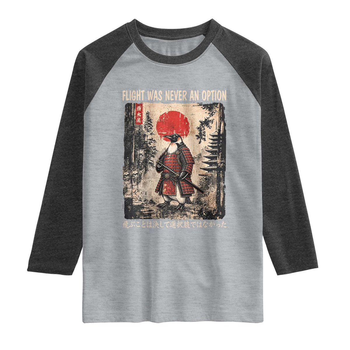 Flight was Never an Option Samurai Penguin Japanese Raglan Shirt Vintage Graphic Ukiyo-e Art Funny TS14 Heather Gray Heather Charcoal Print Your Wear