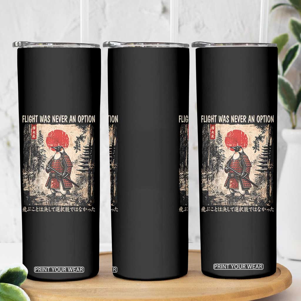 Flight was Never an Option Samurai Penguin Japanese Skinny Tumbler Vintage Graphic Ukiyo-e Art Funny TS14 Print Your Wear