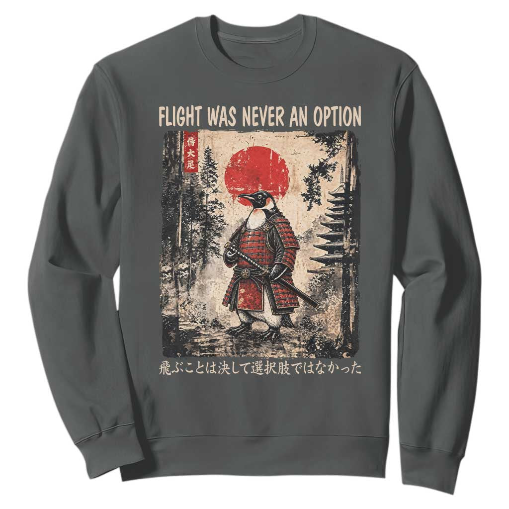 Flight was Never an Option Samurai Penguin Japanese Sweatshirt Vintage Graphic Ukiyo-e Art Funny TS14 Dark Heather Print Your Wear