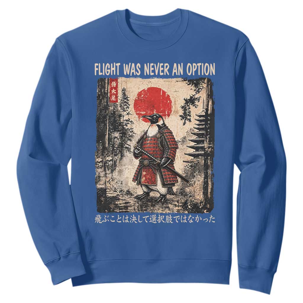 Flight was Never an Option Samurai Penguin Japanese Sweatshirt Vintage Graphic Ukiyo-e Art Funny TS14 Royal Blue Print Your Wear