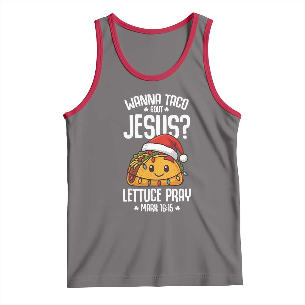 Funny Taco Christmas Tank Top Wanna Taco Bout Jesus Lettuce Pray Mark 16:15 TS14 Deep Heather Red Print Your Wear