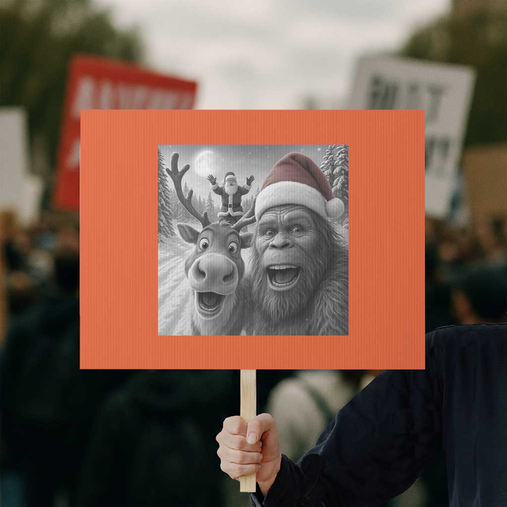 Funny Bigfoot Selfie Christmas Protest Sign Santa Reindeer Sasquatch Xmas TS14 Horizontal 18