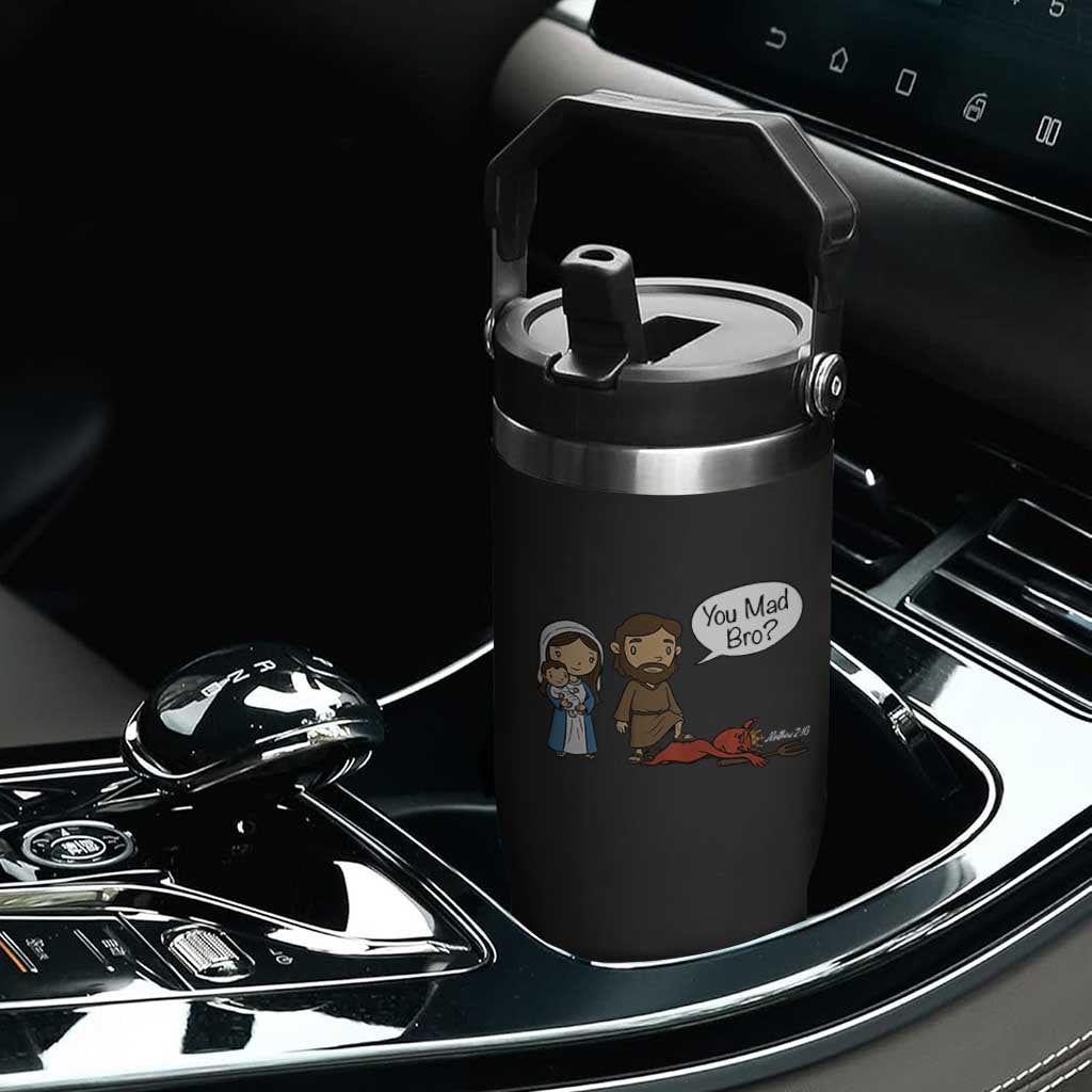 Funny Christian Flip Straw Tumbler You Mad Bro Matthew 2:16 TS14 Print Your Wear
