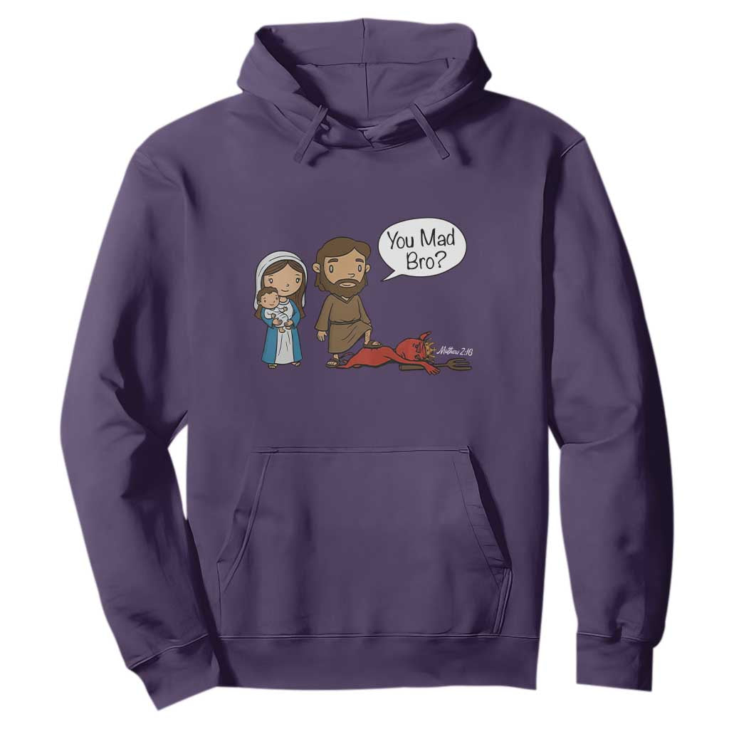Funny Christian Hoodie You Mad Bro Matthew 2:16 TS14 Purple Print Your Wear
