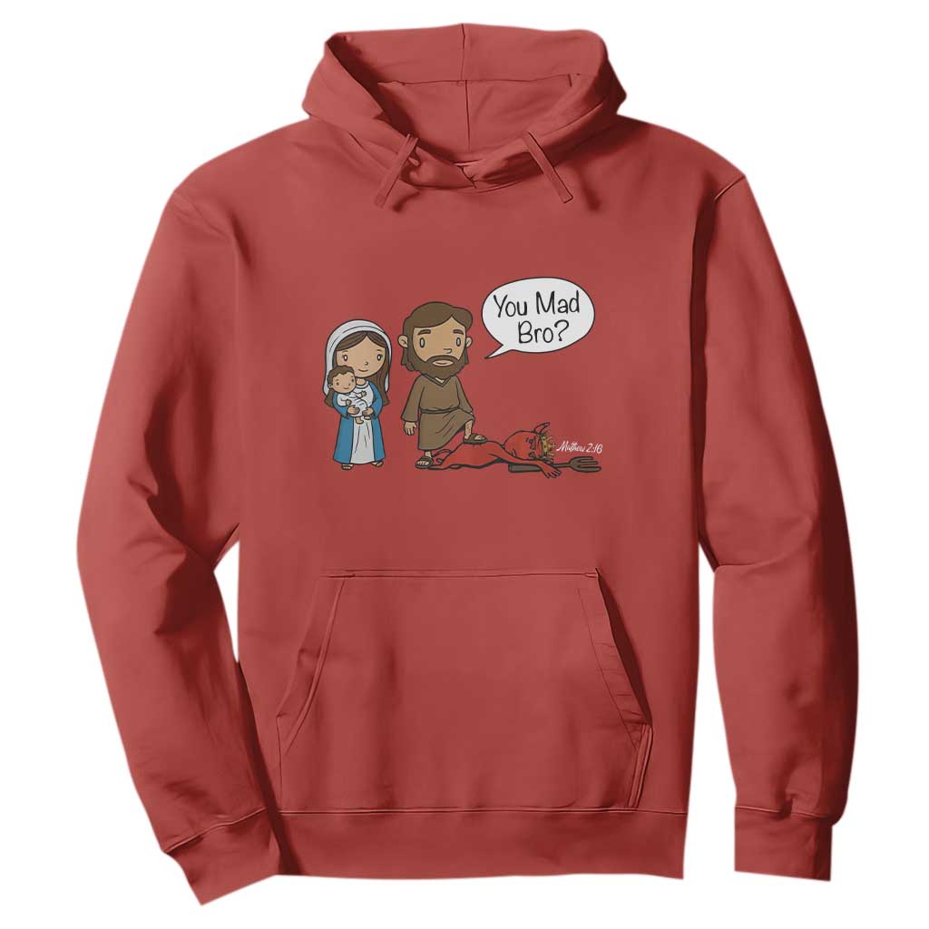Funny Christian Hoodie You Mad Bro Matthew 2:16 TS14 Red Print Your Wear