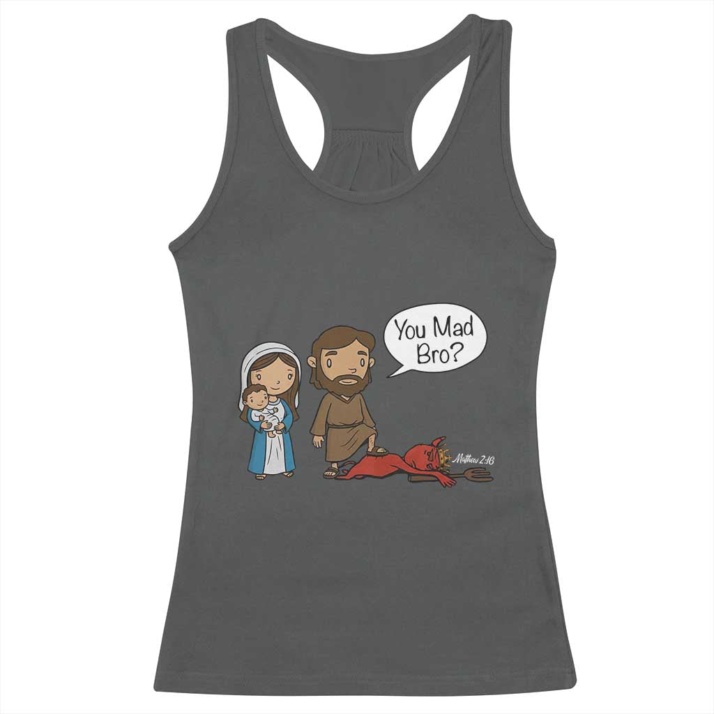Funny Christian Racerback Tank Top You Mad Bro Matthew 2:16 TS14 Dark Heather Print Your Wear