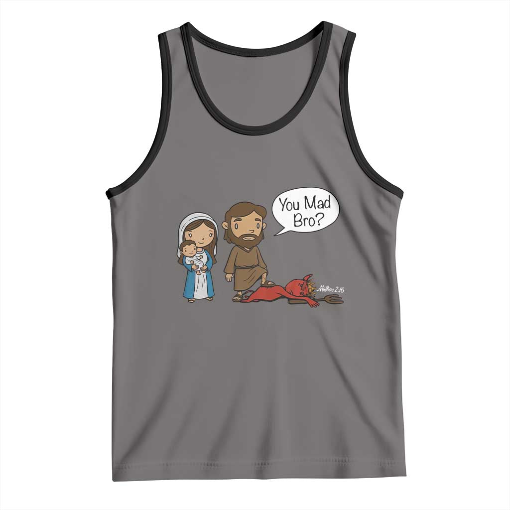 Funny Christian Tank Top You Mad Bro Matthew 2:16 TS14 Deep Heather Black Print Your Wear