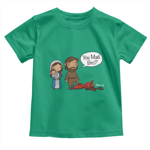 Funny Christian Toddler T Shirt You Mad Bro Matthew 2:16 TS14 Irish Green Print Your Wear