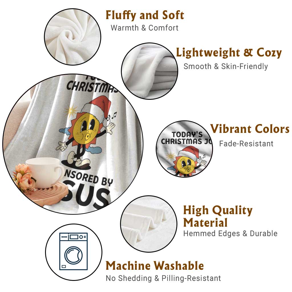 Funny Jesus Christian Christmas Throw Blanket Today Is Good Mood Is Sponsored By Jesus TS14 Print Your Wear