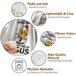 Funny Jesus Christian Christmas Throw Blanket Today Is Good Mood Is Sponsored By Jesus TS14 Print Your Wear