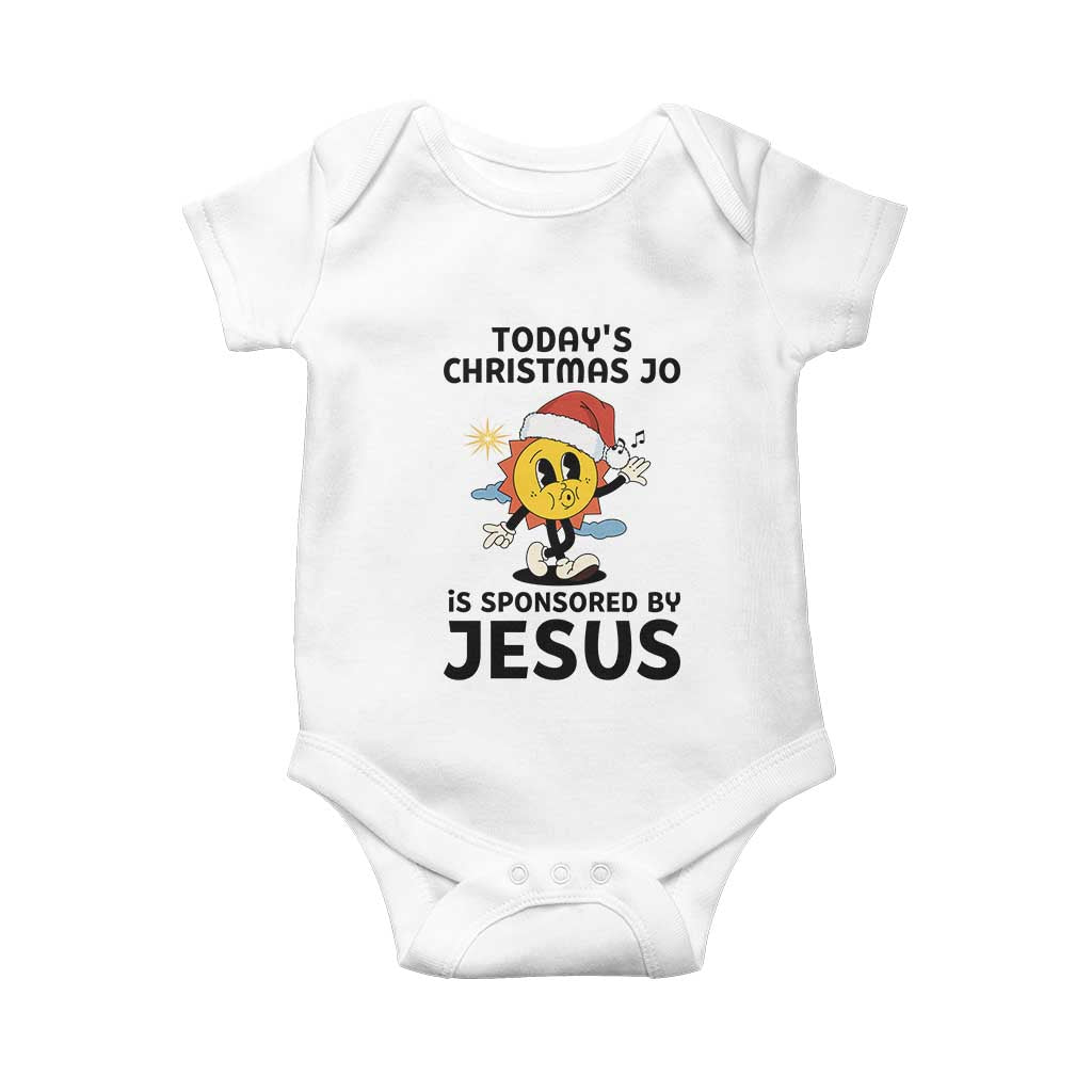 Funny Jesus Christian Christmas Baby Onesie Today Is Good Mood Is Sponsored By Jesus TS14 White Print Your Wear