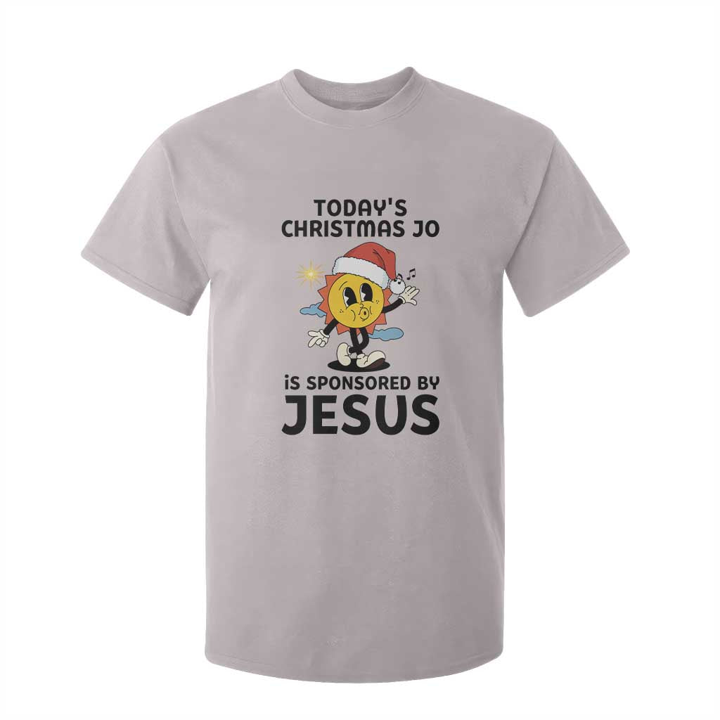 Funny Jesus Christian Christmas T Shirt For Kid Today Is Good Mood Is Sponsored By Jesus TS14 Ice Gray Print Your Wear
